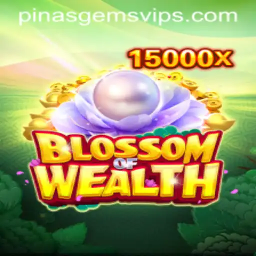 Discover the Thrilling World of BlossomofWealth: A Journey Fueled by PINASGEMS