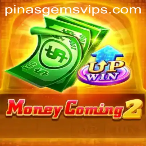 A Deep Dive into MoneyComing2 and the Quest for PINASGEMS